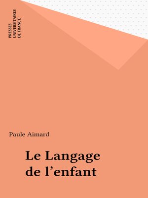 cover image of Le Langage de l'enfant